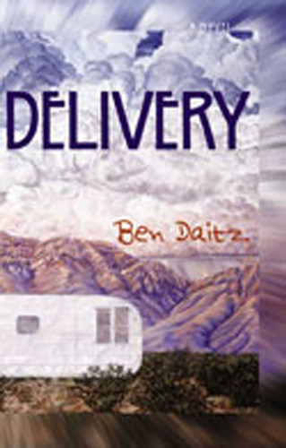 Delivery: A Novel book cover by Ben Daitz