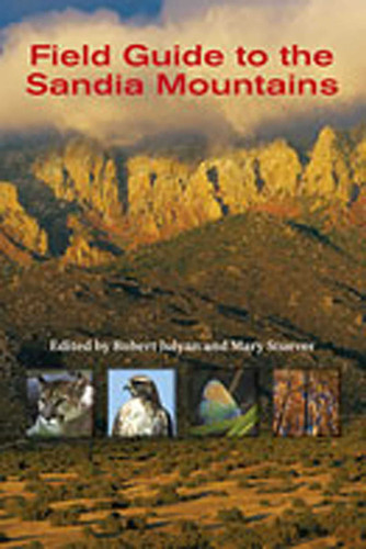 Field Guide to the Sandia Mountains book cover by 