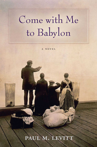 Come with Me to Babylon book cover by Paul M. Levitt