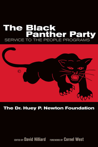 The Black Panther Party: Service to the People Programs book cover by The Dr. Huey P. Newton Foundation