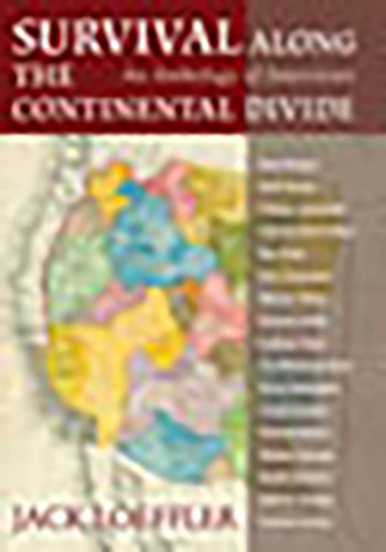 Survival Along the Continental Divide: An Anthology of Interviews book cover by Jack Loeffler