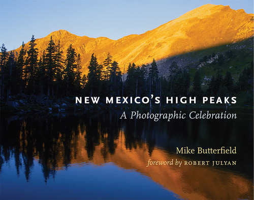 New Mexico's High Peaks: A Photographic Celebration book cover by Mike Butterfield