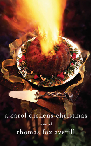 A Carol Dickens Christmas: A Novel book cover by Thomas Fox Averill