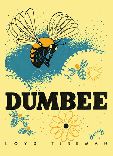 Dumbee (Mesaland Series) book cover by Loyd Tireman