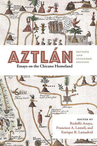Aztlán: Essays on the Chicano Homeland, Revised and Expanded Edition (Querencias Series) book cover by 