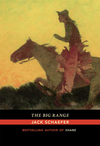 The Big Range book cover by Jack Schaefer
