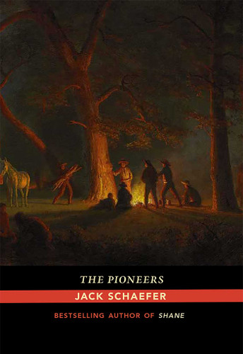 The Pioneers book cover by Jack Schaefer
