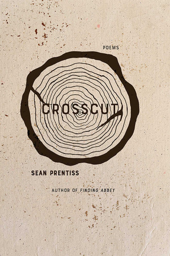 Crosscut: Poems (Mary Burritt Christiansen Poetry Series) book cover by Sean Prentiss