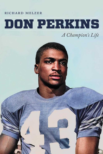 Don Perkins: A Champion's Life book cover by Richard Melzer