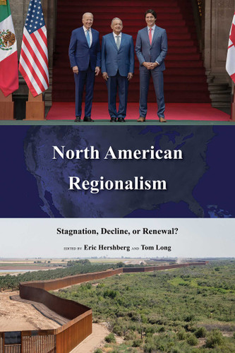 North American Regionalism: Stagnation, Decline, or Renewal? (The Americas in the World Series) book cover by 