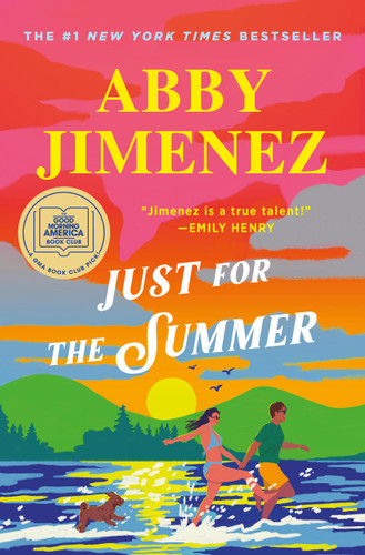 Just for the Summer book cover by Abby Jimenez