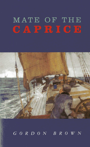 Mate of the Caprice book cover by Gordon Brown