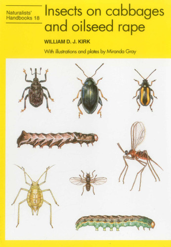 Insects on Cabbages and Oilseed Rape (Naturalists' Handbooks) book cover by William D. J. Kirk