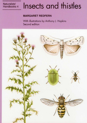 Insects and Thistles (Naturalists' Handbooks) book cover by Margaret Redfern