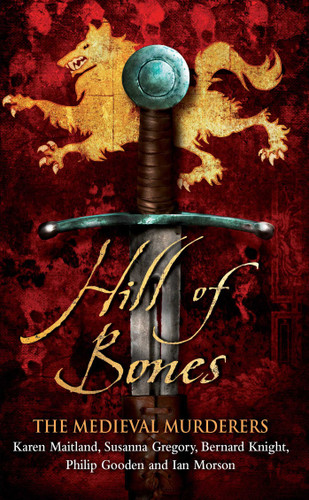 Hill of Bones book cover by The Medieval Murderers