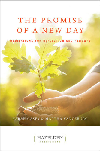 The Promise of a New Day: Meditations for Reflection and Renewal (Hazelden Meditations) book cover by Karen Casey, Martha Vanceburg