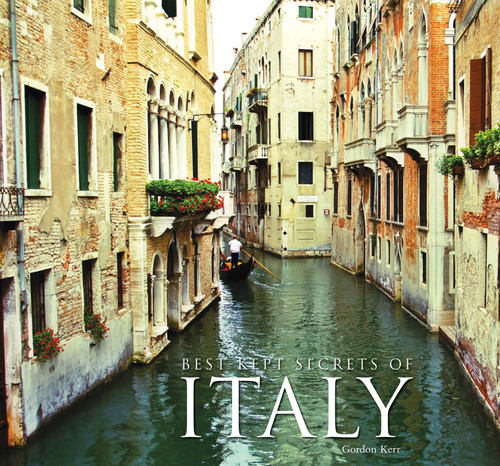 Best-Kept Secrets of Italy (Best Kept Secrets) book cover by Gordon Kerr