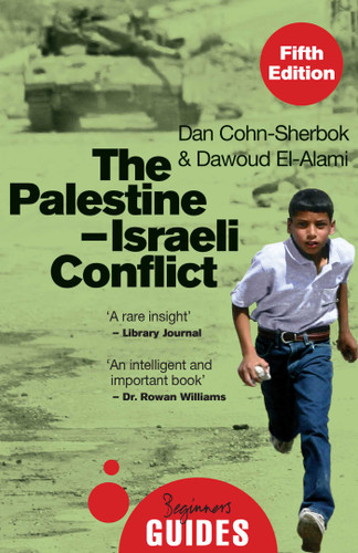 The Palestine-Israeli Conflict: A Beginner's Guide (Beginner's Guides) book cover by Dan Cohn-Sherbok, Dawoud El-Alami