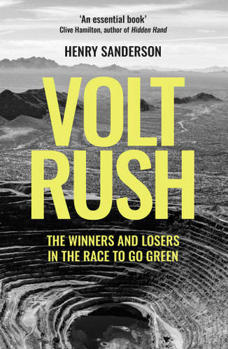 Volt Rush: The Winners and Losers in the Race to Go Green book cover by Henry Sanderson