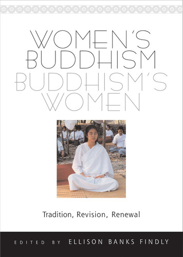 Women's Buddhism, Buddhism's Women: Tradition, Revision, Renewal book cover by 