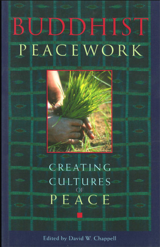 Buddhist Peacework: Creating Cultures of Peace book cover by 