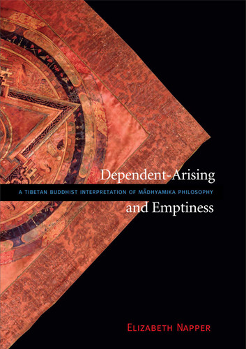 Dependent-Arising and Emptiness: A Tibetan Buddhist Interpretation of Madhyamika Philosophy book cover by Elizabeth Napper