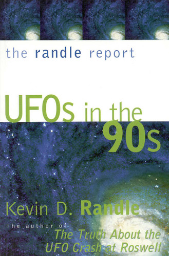 The Randle Report: UFOs in the '90s book cover by Kevin Randle