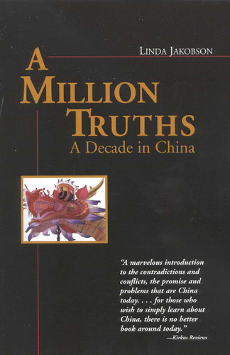 A Million Truths: A Decade in China book cover by Linda Jakobson