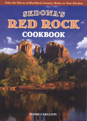 Sedona's Red Rock Cookbook book cover by Eloise Carelton
