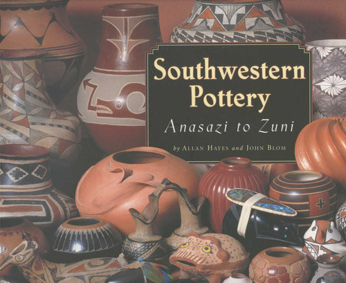 Southwestern Pottery book cover by Allan Hayes, John Blom