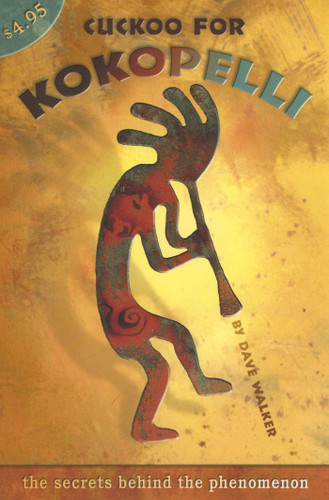 Cuckoo For Kokopelli book cover by David Walker