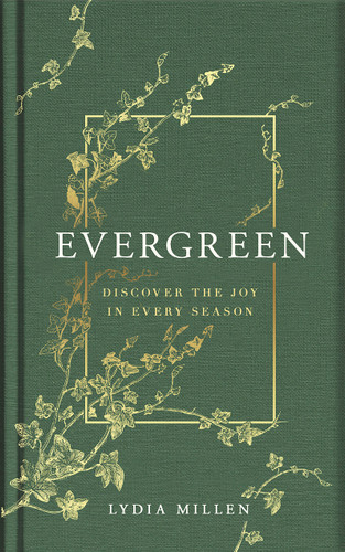 Evergreen book cover by Lydia Elise Millen