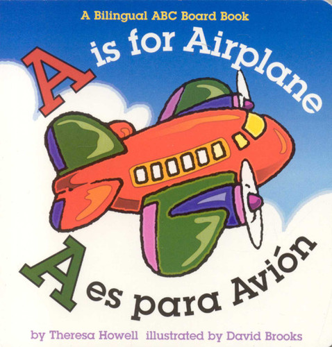 is for Airplane/A es para avion book cover by Theresa Howell