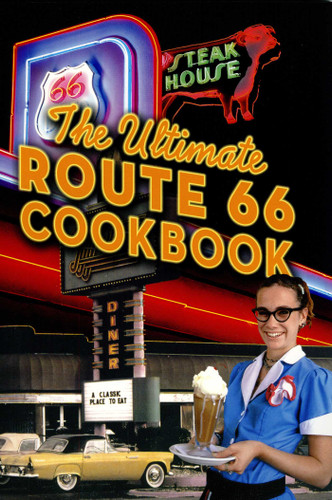 Ultimate Route 66 Cookbook book cover by Northland Editors