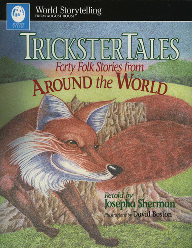 Trickster Tales: Forty Folk Stories from Around the World book cover by Josepha Sherman