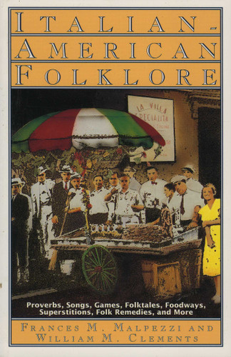 Italian-American Folklore book cover by Frances M. Malpezzi, William M. Clements