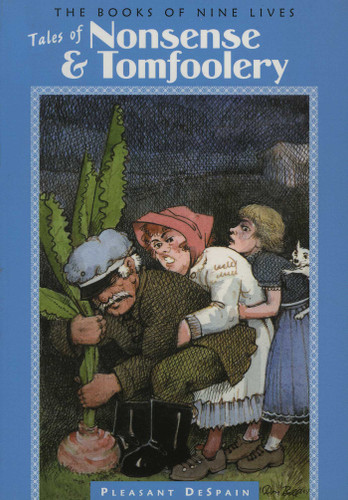 Tales of Nonsense & Tomfoolery book cover by Pleasant DeSpain