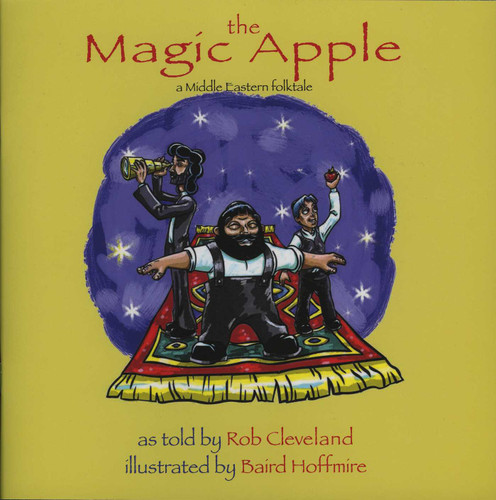 The Magic Apple: A Folktale from the Middle East (Story Cove) book cover by Rob Cleveland