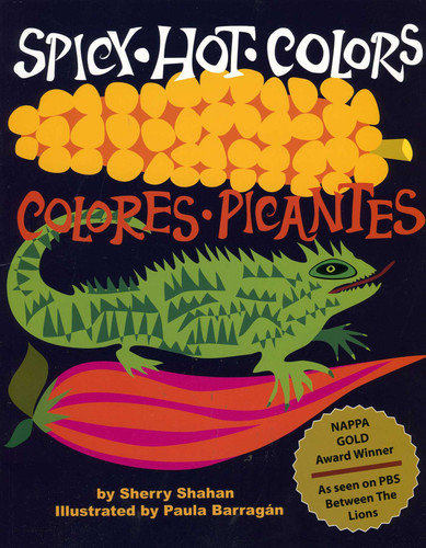 Spicy Hot Colors: Colores Picantes book cover by Sherry Shahan