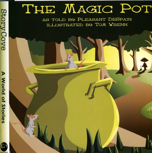 The Magic Pot (Story Cove) book cover by Pleasant DeSpain