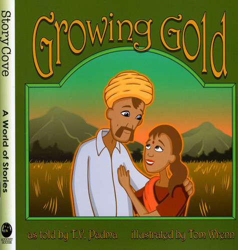 Growing Gold (Story Cove) book cover by Padma Venkatraman