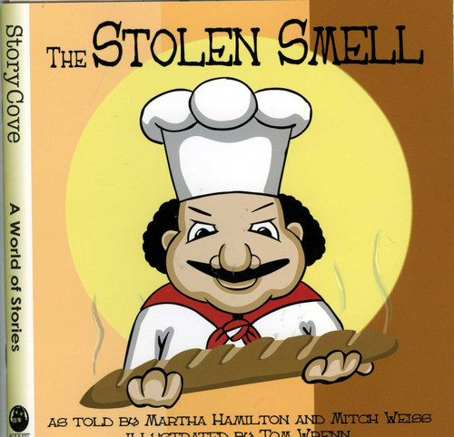 The Stolen Smell (Story Cove) book cover by Martha Hamilton, Mitch Weiss