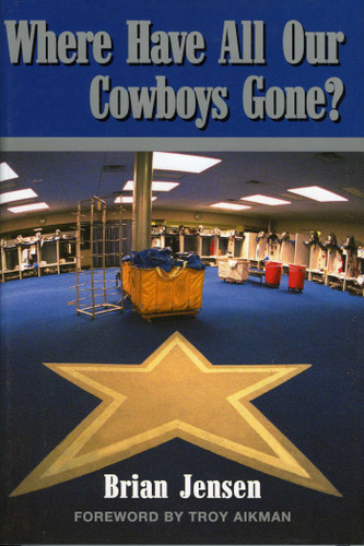 Where Have All Our Cowboys Gone? book cover by Brian Jensen
