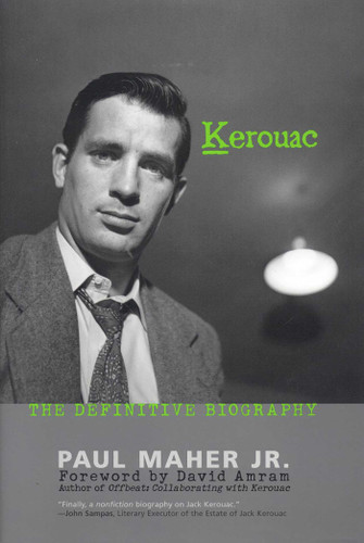 Kerouac: The Definitive Biography book cover by Paul Maher