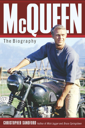 McQueen: The Biography book cover by Christopher Sandford