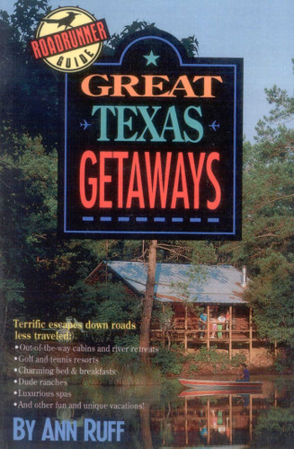 Great Texas Getaways book cover by Ann Ruff