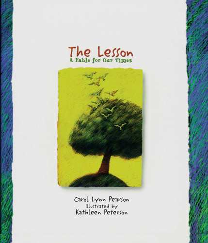 The Lesson: A Fable for Our Times book cover by Carol Lynn Pearson