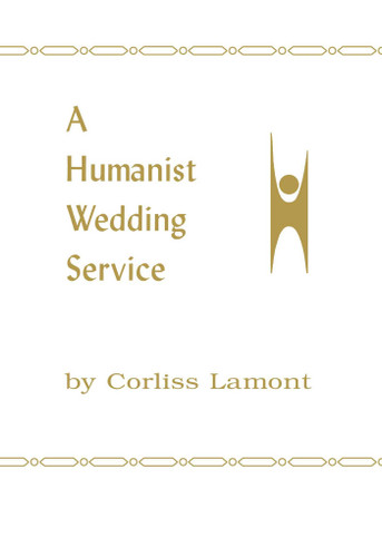 Humanist Wedding Service book cover by Corliss Lamont