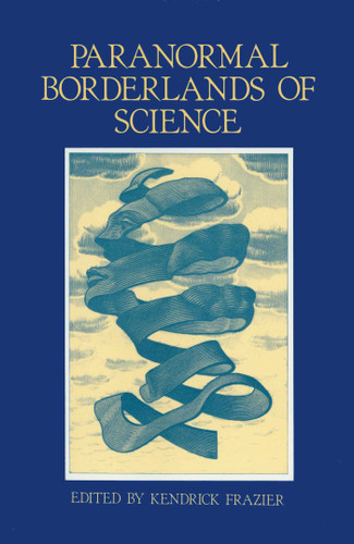 Paranormal Borderlands of Science: Best of Skeptical Inquirer book cover by 
