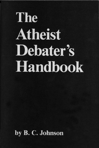 Atheist Debater's Handbook book cover by B. C. Johnson